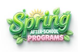 Spring After School Programs 